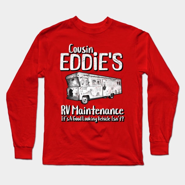Cousin-Eddie's-RV-Rentals Long Sleeve T-Shirt by OnimakoArt